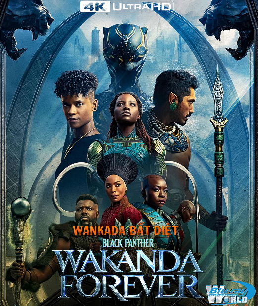 4KUHD-860.Black Panther II Wakanda Forever 2023  - CHIẾN BINH ÁO ĐEN II - WANKANDA BẤT DIỆT 4K66G (TRUE- HD 7.1 DOLBY ATMOS - HDR 10+) USA